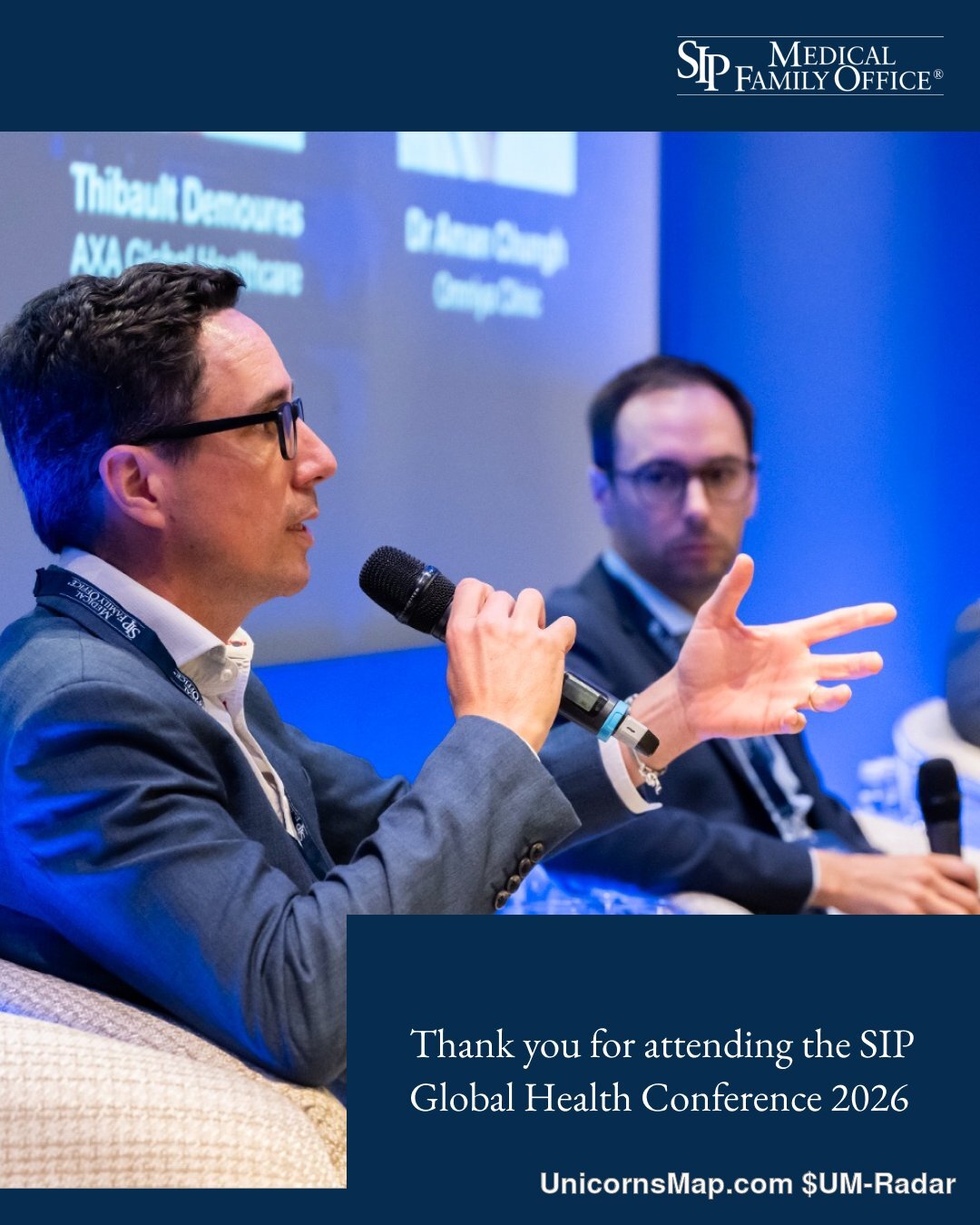 Panel session at the SIP Global Health Conference 2026, The Langham, London: Thibault Demoures of AXA Global Healthcare speaking into a handheld microphone at left, a second panellist at right, and the session slide behind them printing 'Thibault Demoures / AXA Global Healthcare' together with a second speaker card, over a blue-lit stage, with the organiser's 'Thank you for attending the SIP Global Health Conference 2026' closing card at the foot of the frame