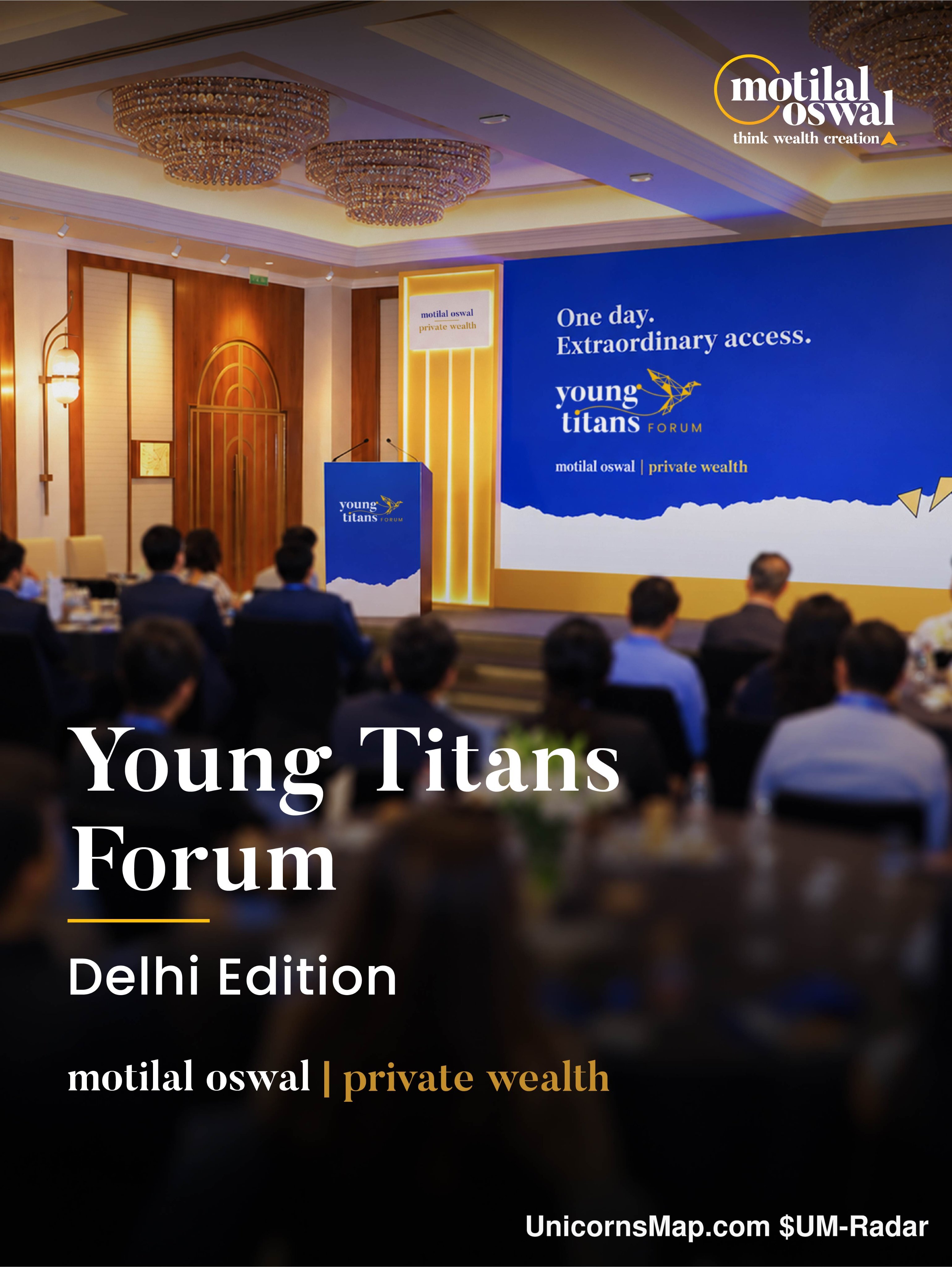 Young Titans Forum 2026 Delhi Edition — delegate audience in the ballroom facing the stage, with the event's own title card 'Young Titans Forum — Delhi Edition' and the motilal oswal private wealth stage screen